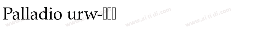 Palladio urw字体转换 Palladio urw字体转换